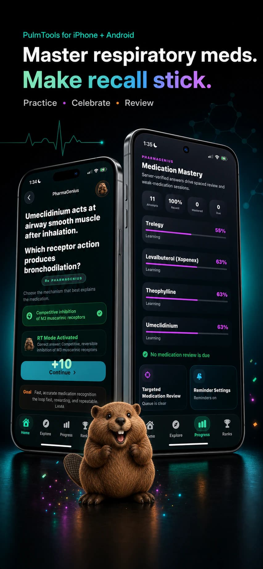 PharmaGenius on iPhone and Android showing respiratory medication practice, mastery tracking, and the Beaver celebration