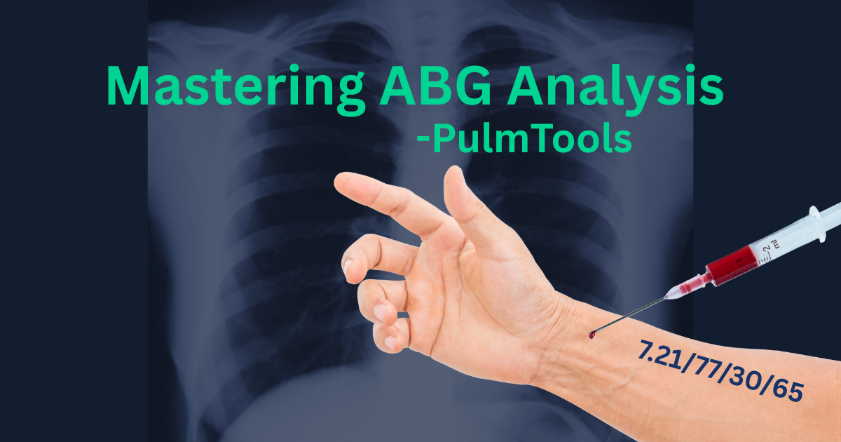 Mastering ABG Analysis